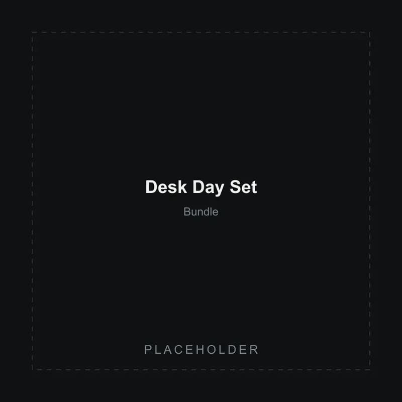 Placeholder image of the Desk Day Set