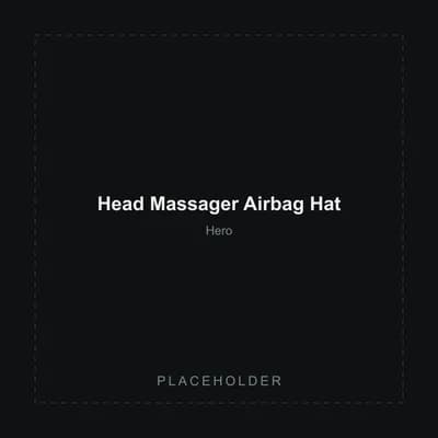 Placeholder image of the Head Massager Airbag Hat