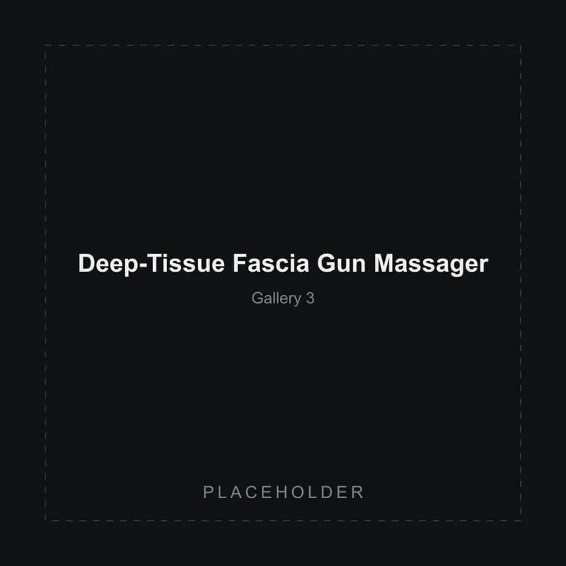 Placeholder gallery image 3 of the Deep-Tissue Fascia Gun Massager