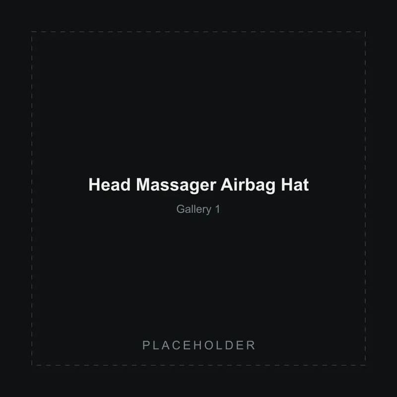 Placeholder gallery image 1 of the Head Massager Airbag Hat