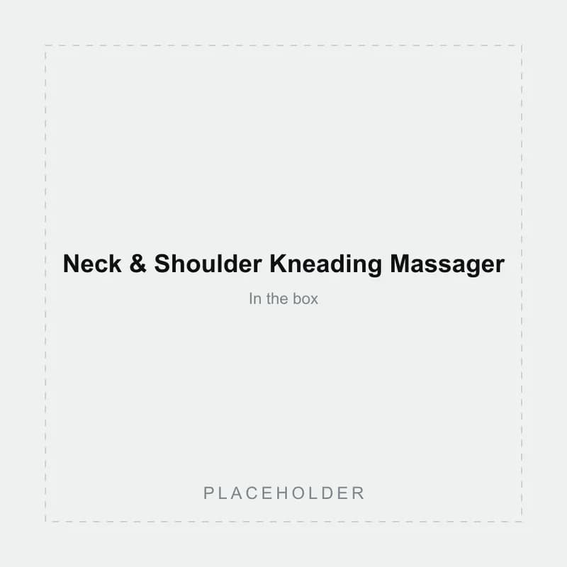 Placeholder image of the Neck & Shoulder Kneading Massager box contents