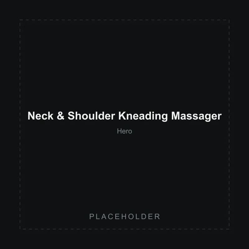 Placeholder image of the Neck & Shoulder Kneading Massager