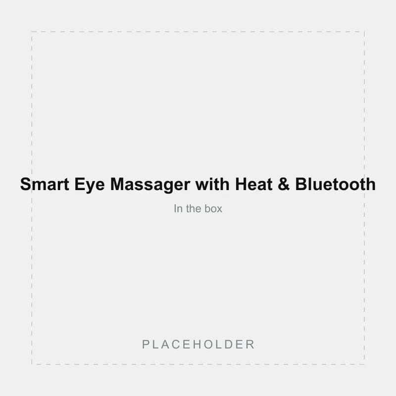 Placeholder image of the Smart Eye Massager with Heat & Bluetooth box contents