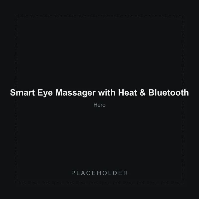 Placeholder image of the Smart Eye Massager with Heat & Bluetooth